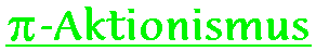 Pi-Aktionismus
